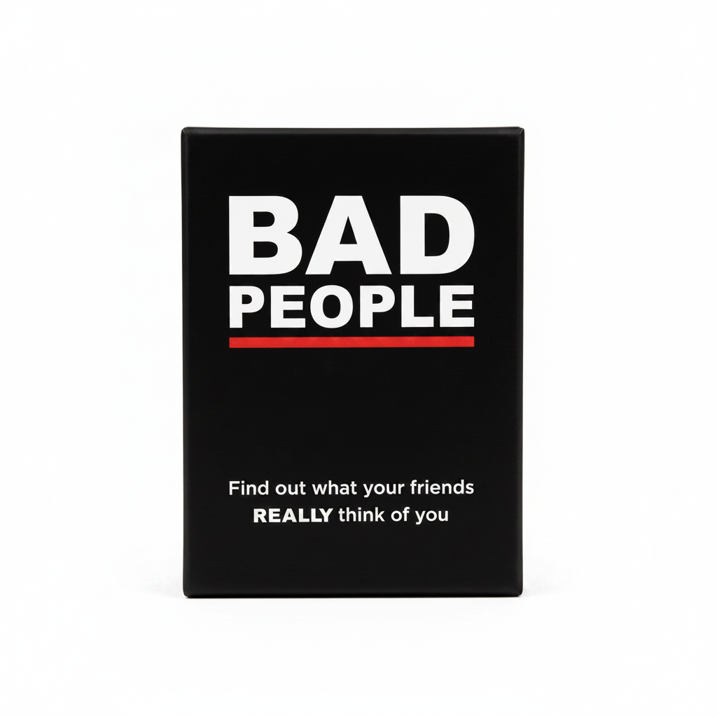Bad People Card Deck , Laugh-Out-Loud Social Challenge Game